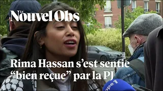 Rima Hassan réagit à sa sortie des locaux de la police judiciaire