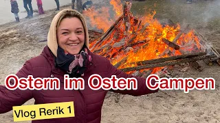 OSTERN IM OSTEN | Campingplatz Rerik | VLOG 1