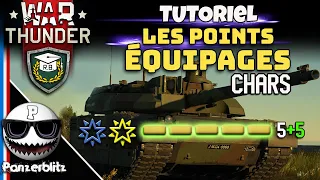 Les AMÉLIORATIONS des points D'ÉQUIPAGES dans War Thunder