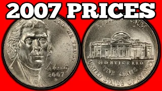 2007 Jefferson Nickels Worth Money!