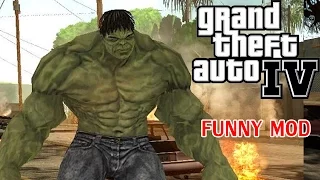 GTA 4: The HULK!! HULK MOD Funny Moments [FIGHT MODS]
