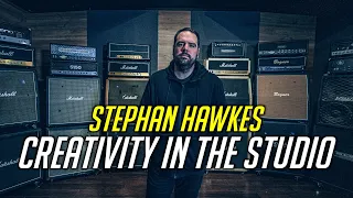 The Importance of Preparation and Creativity in the Studio - Stephan Hawkes - Fortin Amps