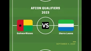 Guinea Bissau vs Sierra Leone Africa Cup Of Nations 2023 Qualifications Football Match Prediction