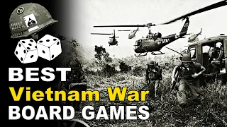 Best Vietnam Wargames | War Board Games about Vietnam