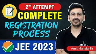 🔥JEE Main 2023: Complete Registration & application form filling process | Amit Mahala Sir | April