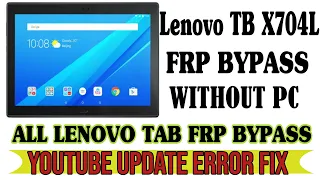 Lenovo tTB-X704L frp bypass without pc / Lenovo tab 4 frp bypass