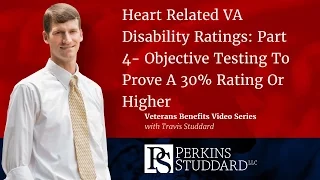 How to Get a VA Heart Disability Rating of 30% or Higher