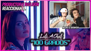 Lali - 100 Grados ft. A.Chal | 🌟 Reacción Productor y Bailarín 🌟 | #NeckeYBisweik