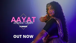 Aayat Dance Cover | Ruddrrakshi | Latest Dance Video 2022 | Bajirao Mastani | Arijit Singh