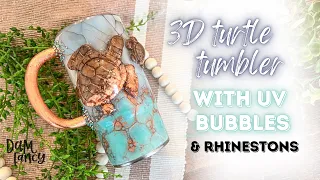 3D Turtle with UV resin Bubbles l Tumbler Tutorial l DAM Fancy Creations