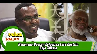 Kwamena Duncan Eulogizes Late Captain Kojo Tsikata