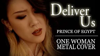 Deliver Us (Prince of Egypt) - One Woman Metal Cover by Bernice Nikki