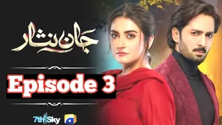 jaan nisar episode 3  || best Pakistani drama || drama reviews || bhatti reviews || bhatti official