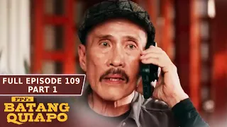 FPJ's Batang Quiapo Full Episode 109 - Part 1/2 | English Subbed