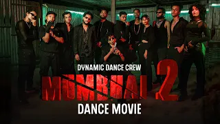 Mumbhai 2 || Full Dance,Action,Comedy Movie || Dynamic Dance Crew