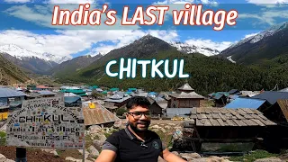 Chitkul - India's LAST village