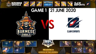 BURMESE GHOULS VS CLAW ESPORTS [GAME 1] FINAL [21 JUNE 2020] | MPL MYANMAR SEASON 4 2020