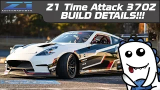 Z1 Time Attack 370Z | Built Motor, Sequential, Carbon, All Of It!