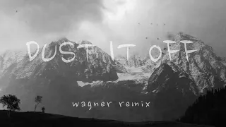 The Dø - Dust It Off (Wagner Remix)