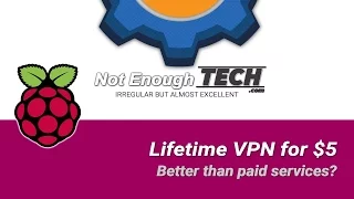 The REAL lifetime VPN subscription for $5! - Raspberry Pi Zero