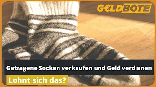 💰 Getragene Socken verkaufen und Geld verdienen  – Lohnt sich das? 🧦🧦