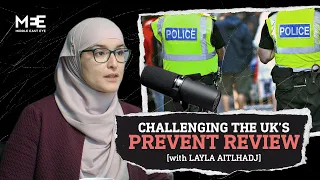 UK counter-terror programme Prevent 'criminalises' Muslims | Dr Layla Aitlhadj | The Big Picture EP6