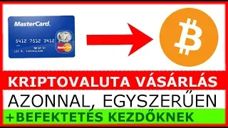 Bitcoin + Kriptovaluta vásárlás EGYSZERŰEN + Befektetés HATÉKONYAN az interneten KEZDŐKNEK