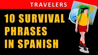 10 Spanish Travel Phrases | Survival Spanish for Travelers | Español para Viajeros