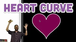 Coding Challenge #134.1: Heart Curve