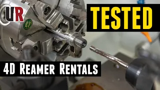 TESTED: 4D Reamer Rentals (Counterbore Lathe Job)