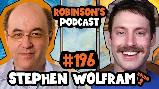 Stephen Wolfram: The Fundamental Theory of the Universe | Robinson's Podcast #196