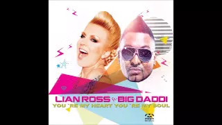 Lian Ross feat. Big Daddi - You're My Heart, You're My Soul (Phunky L Remix Edit)