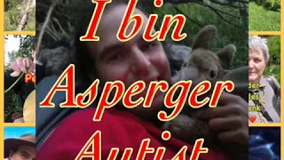 I bin Asperger Autist