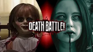 fan made death battle annabelle 🆚️ samara morgan ( the conjuring vs the ring)