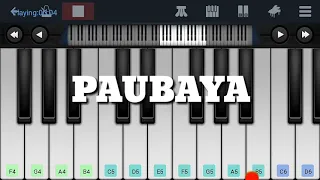 Paubaya by Moira || Perfect Piano