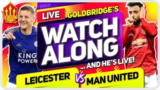 LEICESTER vs MANCHESTER UNITED With Mark GOLDBRIDGE LIVE