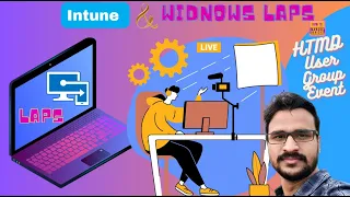 Intune and Windows LAPS Deep Dive plus Basic Troubleshooting