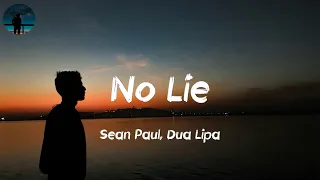 Sean Paul, Dua Lipa - No Lie (Lyrics)