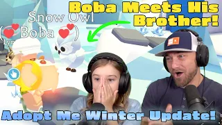 Boba Meets His Brother!! Roblox Adopt Me Winter Update!! *All The New Pets & Mini Games!*