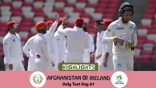 Highlights Afghanistan vs Ireland || Only Test || Day 1 || Afg vs Ire in India 2019