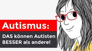 Autismus: 5 positive Eigenschaften von Autisten