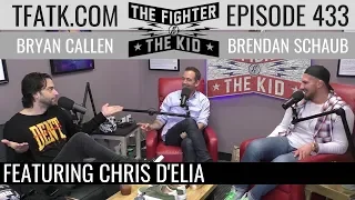 The Fighter and The Kid - Episode 433: Chris D'Elia