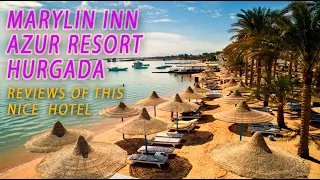 Review of hotel Marlyn Inn resort Hurgada, Egypt