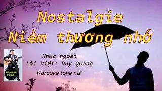 Niềm Thương Nhớ-Nostalgie-Karaoke Tone Nữ-Việt Pháp-Pop-T102-Gbm-Quốc Hiệp