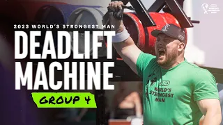 DEADLIFT MACHINE (Group 4) | 2023 World's Strongest Man