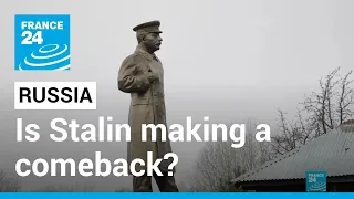 The good old days? Positive feelings about Stalin abound in Russia • FRANCE 24 English