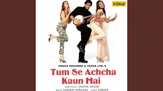 Aankh Hai Bhari Bhari (Duet Version) (From "Tum Se Achcha Kaun Hai")