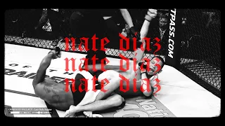 NATE DIAZ Montage | UFC 2021