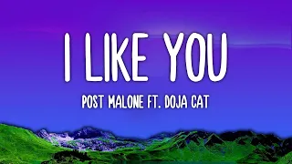 Post Malone Ft. Doja Cat - I Like You (A Happier Song) (Lyrics)