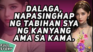 HINDI MAKAPANIWALA ANG DALAGA / tagalog full story